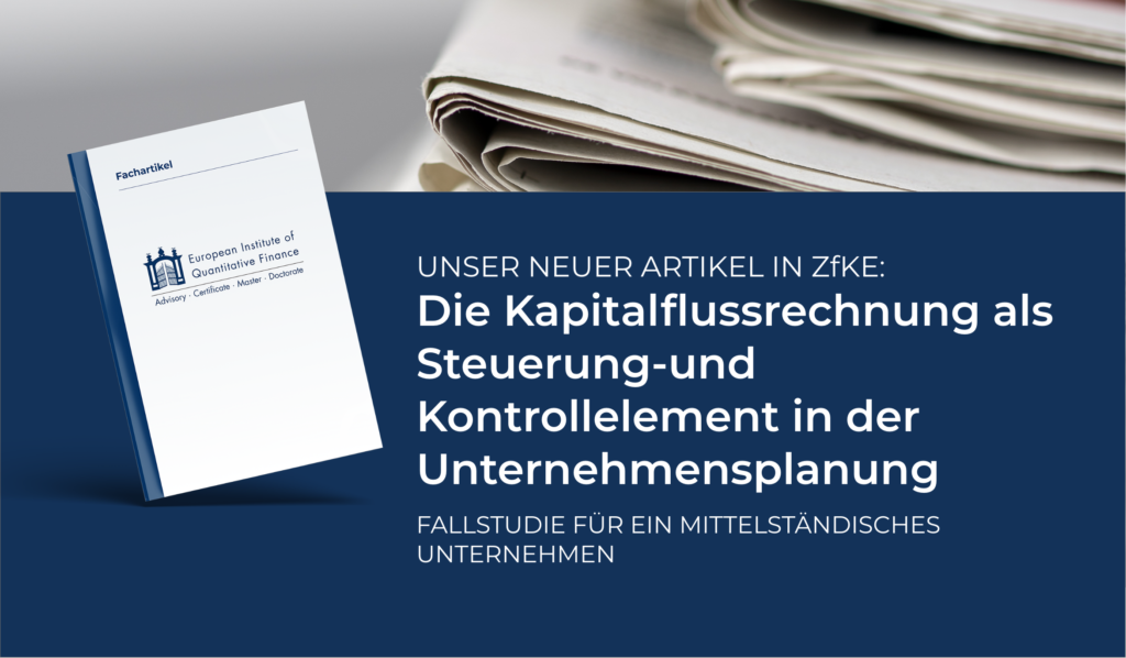 DIE KAPITALFLUSSRECHNUNG ALS STEUERUNGS UND KONTROLLINSTRUMENT IN DER UNTERNEHMENSPLANUNG